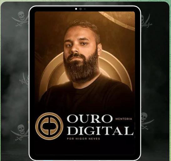 MENTORIA OURO DIGITAL (2024) - HIGOR NEVES