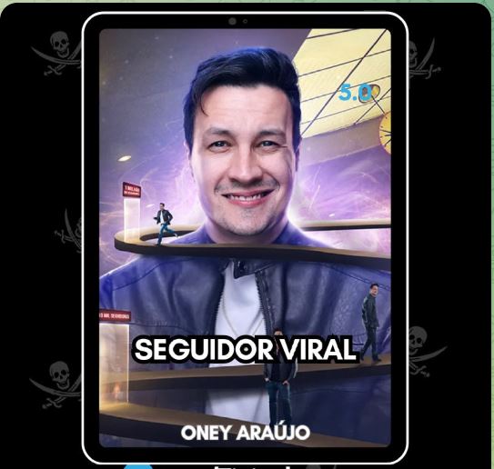 SEGUIDOR VIRAL - ONEY ARAÚJO